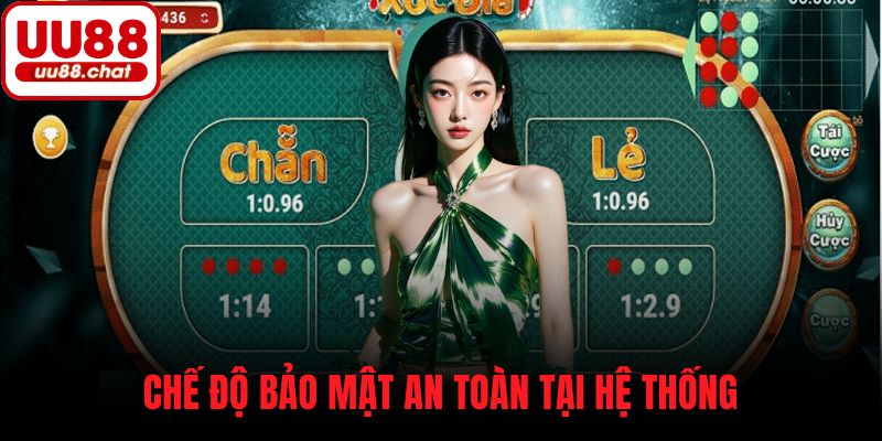 Chế độ bảo mật an toàn tại hệ thống