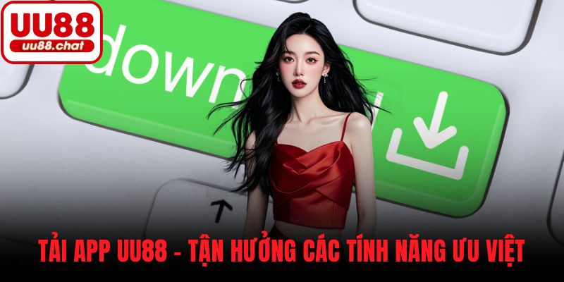 Tải app UU88